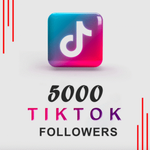 Buy 5000 TikTok Followers