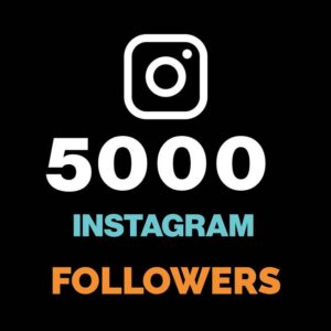 Buy 5000 Followers Instagram