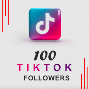 Buy 100 TikTok Followers