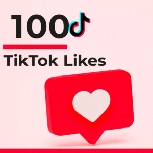 Buy 100 TikTok Like
